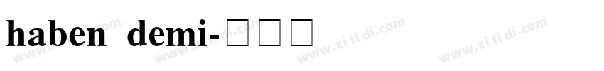 haben demi字体转换